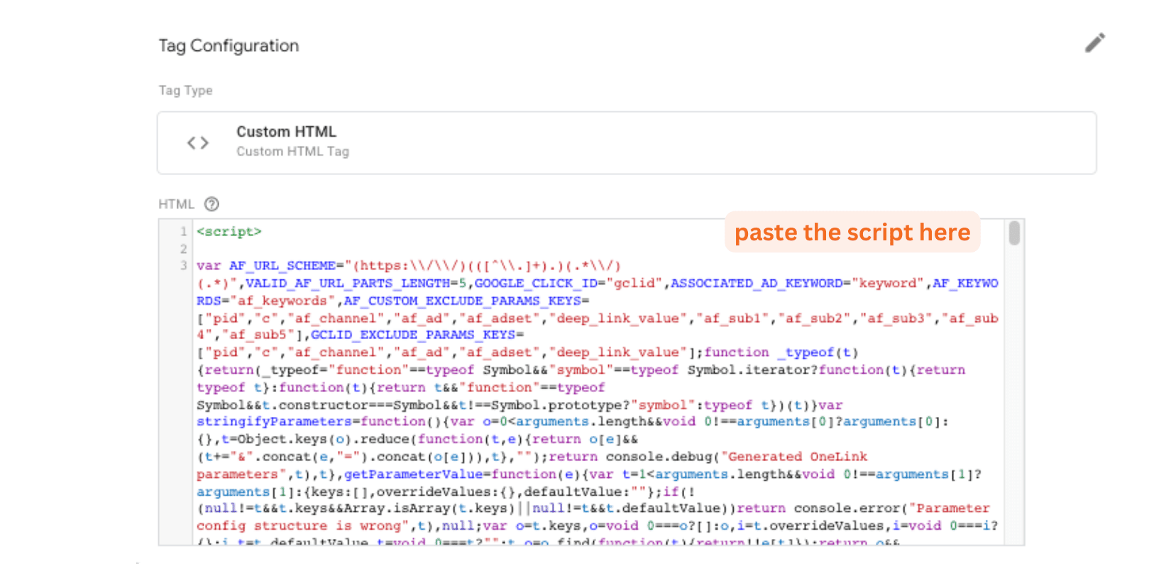 In the HTML box of Google Tag Manager, paste the script from AppsFlyer.
